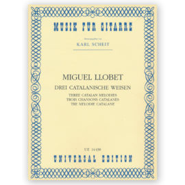 Miguel Llobet Three Catalan Melodies