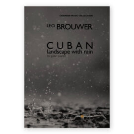 sheetmusic-brouwer-cuban-landscape-rain-espiral-eterna